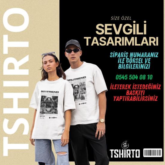 Özel Tasarım Kişileştirilebilir Sevgili Tshirt